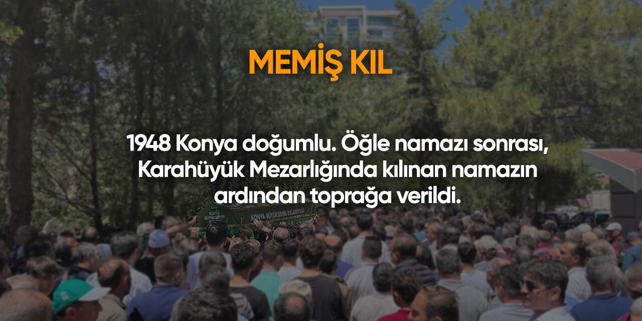 Konya'da bugün vefat edenler | 10 Şubat 2026 3